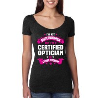 Certified Optician Tshirt Women's Triblend Scoop T-shirt | Artistshot