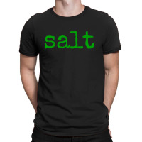 Salt   Funny Halloween Salt T-shirt | Artistshot