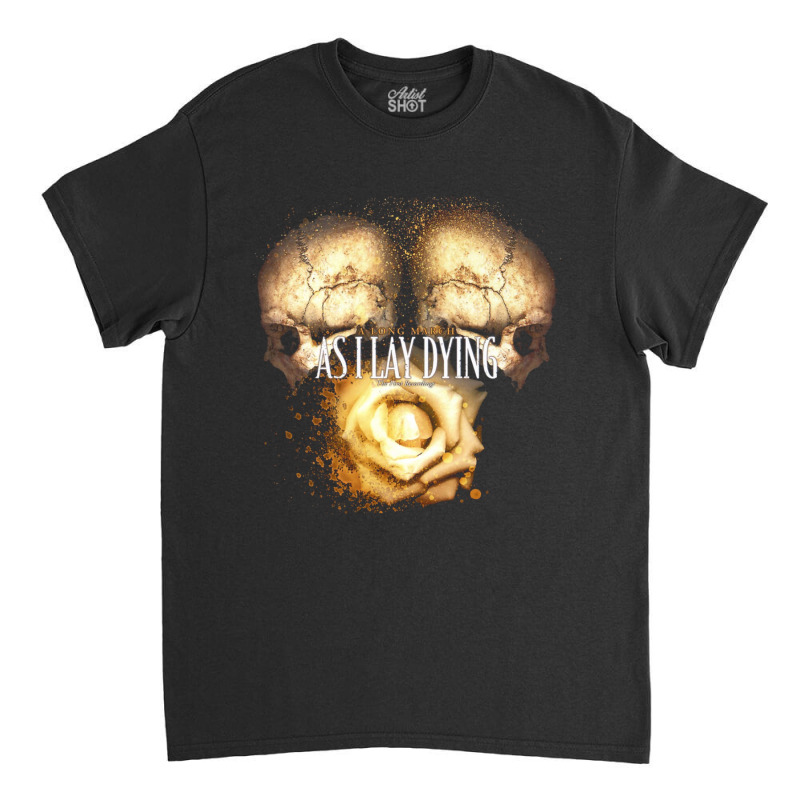 Dying Music Metal Cool Classic T-shirt | Artistshot