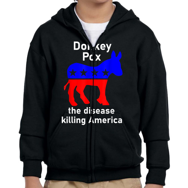 Donkey Pox Donkey Political Funny Satire Youth Zipper Hoodie | Artistshot