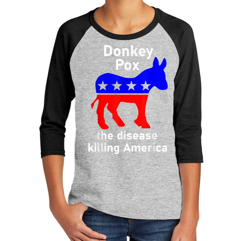 Donkey Pox Donkey Political Funny Satire Youth 3/4 Sleeve | Artistshot