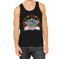 Read Books  Kind Stay Weird Tank Top | Artistshot