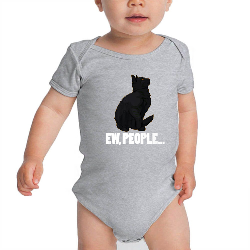 Ew People ... Black Cat Funny Pet Lover Men Dark Cat Baby Bodysuit by arabianartyom | Artistshot