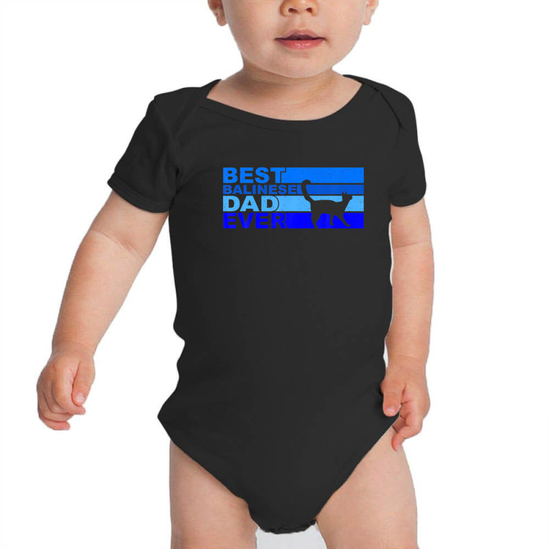 Mens Best Balinese Dad Ever Baby Bodysuit | Artistshot