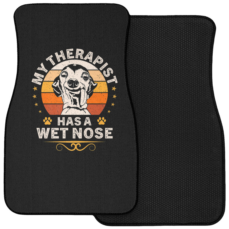 My Therapist Has A Wet Nose Italian Greyhound Dog Vintage Front Car Mat by PecorelliMatalyn1992 | Artistshot