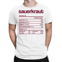 Sauerkraut Nutrition Fact Funny Thanksgiving Christmas T Shirt T-shirt | Artistshot