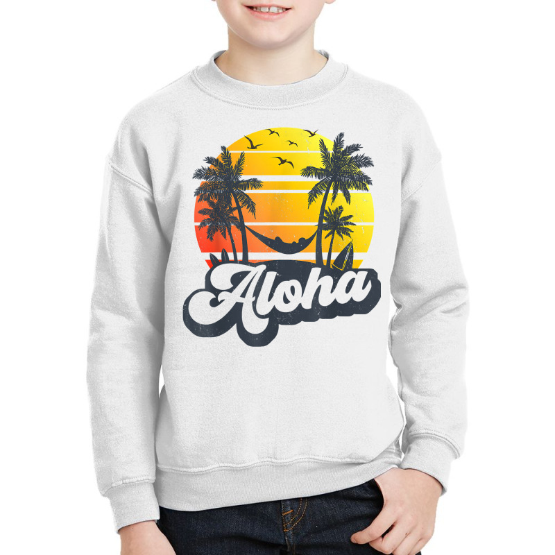 Aloha Hawaii Hawaiian Island Shirt Palm Trees Beach Vacation T Shirt Youth Sweatshirt by silviabzp | Artistshot