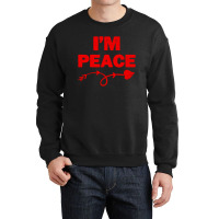 I'm Peace Apparels Funny Couple's Matching Crewneck Sweatshirt | Artistshot