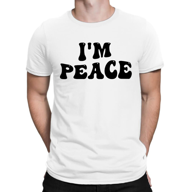 Im Peace I Come In Peace Matching Groovy T-shirt | Artistshot