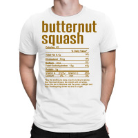 Thanksgiving Christmas Butternut Squash Nutritional Facts T Shirt T-shirt | Artistshot