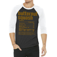 Thanksgiving Christmas Butternut Squash Nutritional Facts T Shirt 3/4 Sleeve Shirt | Artistshot