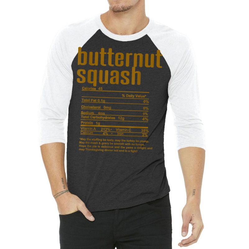 Thanksgiving Christmas Butternut Squash Nutritional Facts T Shirt 3/4 Sleeve Shirt by cm-arts | Artistshot