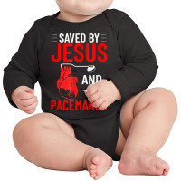 Saved By Jesus And A Pacemaker Heart Disease Awareness Funny T Shirt Long Sleeve Baby Bodysuit | Artistshot