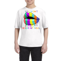 Break My Soul   You Won't Break My Soul   Renaissance T Shirt Youth Tee | Artistshot