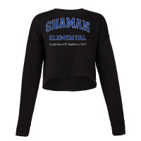 Elemental Shaman Mmo Gamer T Shirt Cropped Sweater | Artistshot