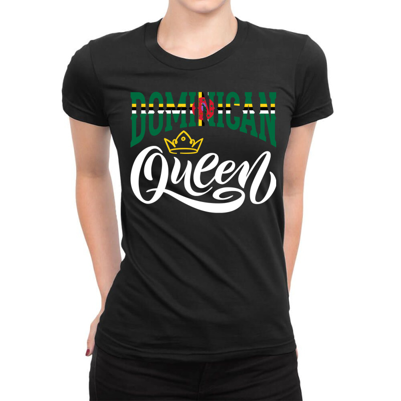 Dominican Queen Dominica Dominican Dominica Flag Pullover Hoodie Ladies Fitted T-Shirt by cm-arts | Artistshot