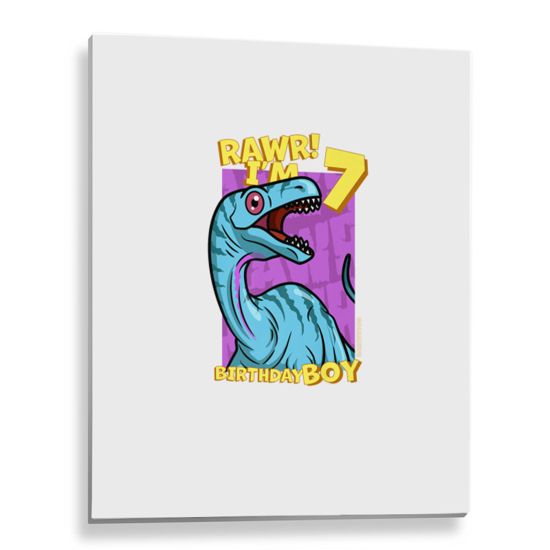 Rawr! I'm 7 Birthday Boys 7th Birthday Dino Noasaurus Metal Print Vertical | Artistshot