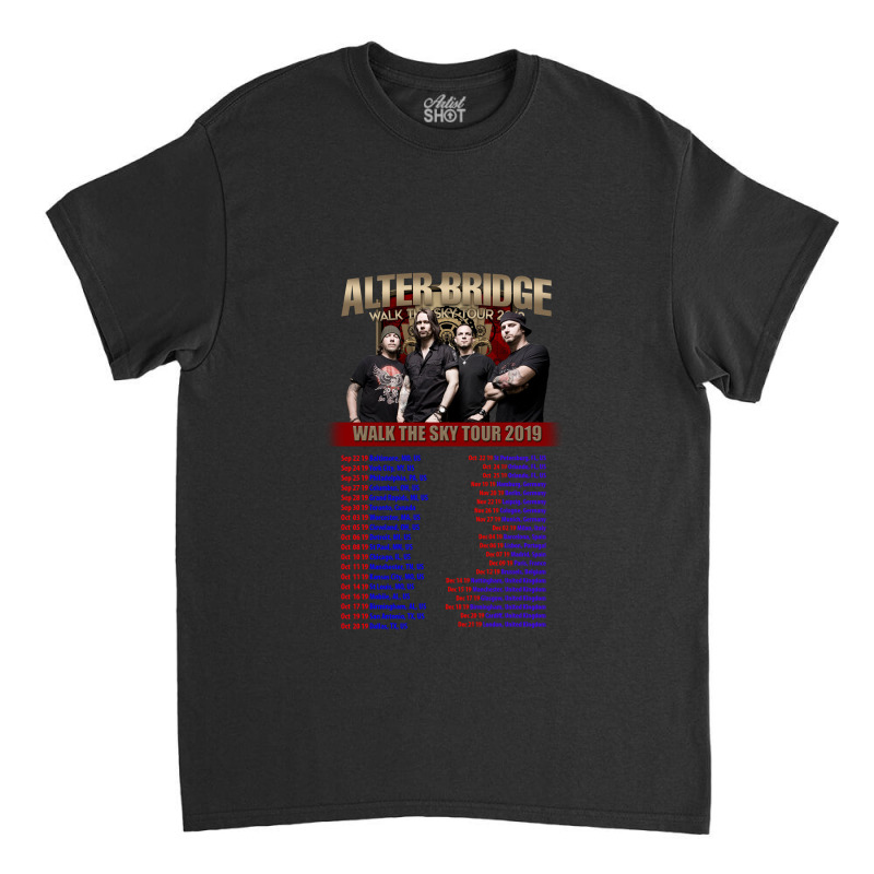 Alter Bridge Tour 2019 Classic T-shirt by zagetega880814 | Artistshot