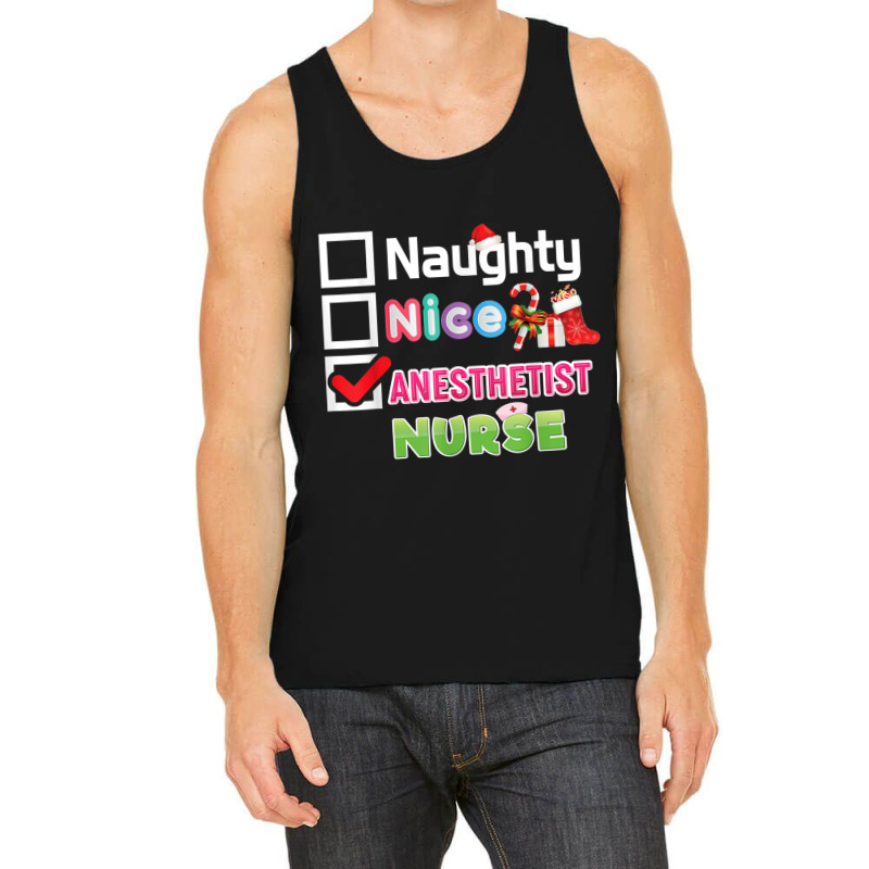 Naughty Nice Anesthetist Nurse Merry Christmas Santa Sweater T Shirt Tank Top | Artistshot