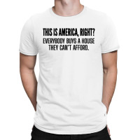 Quotes This Is America T-shirt | Artistshot