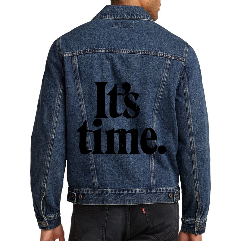 It_amp_amp_amp_39_s Time (worn Look) Men Denim Jacket by GEORGEJUBILEE | Artistshot