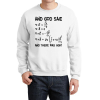 Maxwell Equations And God Said And There Was Light Pullover Hoodie Crewneck Sweatshirt | Artistshot