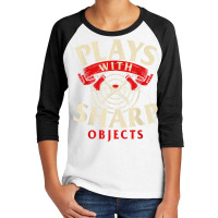 Plays With Sharp Objects   Axe Throwing Hatchet Lumberjack T Shirt Youth 3/4 Sleeve | Artistshot