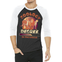 Zoology Degree In Progress Zoo Animals Caretaker Tank Top 3/4 Sleeve Shirt | Artistshot