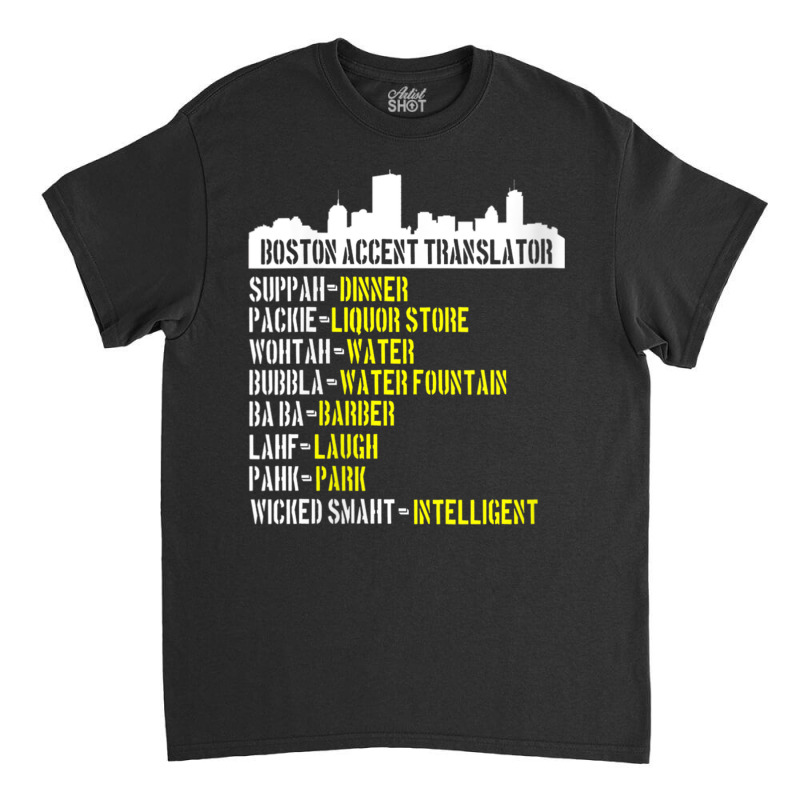 Womens Funny Boston Accent Translator For Wicked Smaht Bostonians V Ne Classic T-shirt | Artistshot