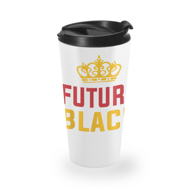 Future Black King History Maker Juneteenth Hbcu Afro Boy T Shirt Travel Mug | Artistshot