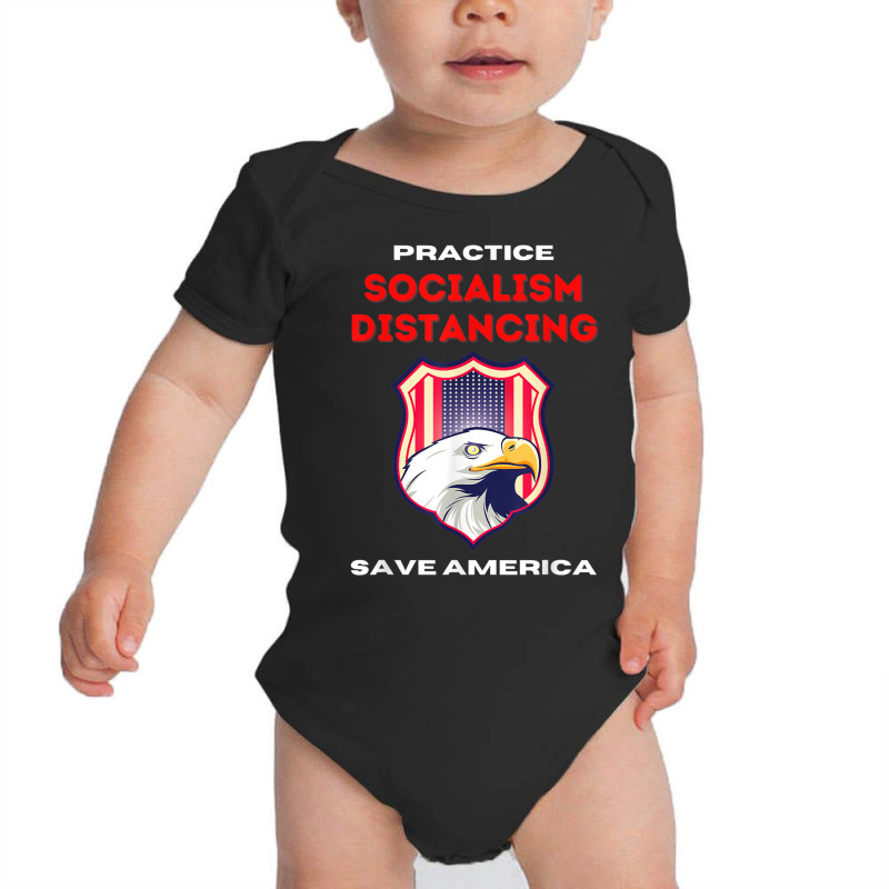 Socialism Distancing And Socialist Distancing A Capitalism T Shirt Baby Bodysuit by cm-arts | Artistshot