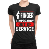 Broken Finger Humor Funny Broken Finger Survivor Warrior T Shirt Ladies Fitted T-shirt | Artistshot