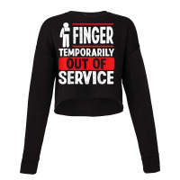 Broken Finger Humor Funny Broken Finger Survivor Warrior T Shirt Cropped Sweater | Artistshot