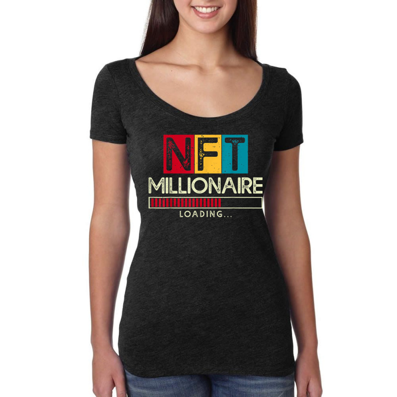 Nft Millionaire Loading   Crypto Hodl T Shirt Women's Triblend Scoop T-shirt by hin | Artistshot