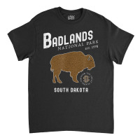 Badlands National Park  South Dakota  Road Trip T Shirt Classic T-shirt | Artistshot