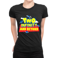 Two Infinity And Beyond Ladies Fitted T-shirt | Artistshot