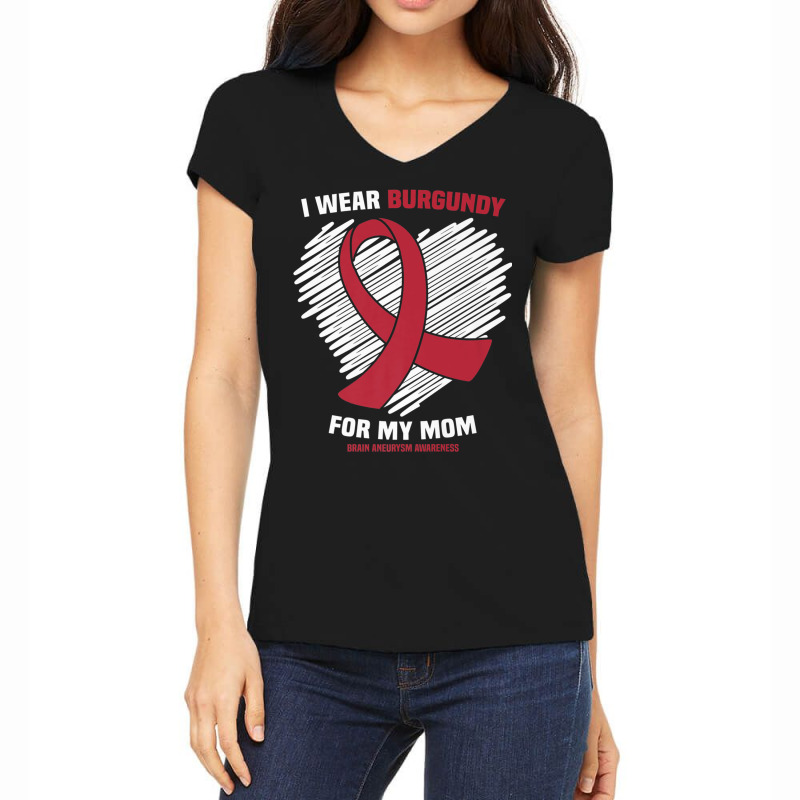 I Wear Burgundy For My Mom Brain Aneurysm Awareness Premium T Shirt Women's V-Neck T-Shirt by cm-arts | Artistshot