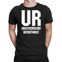 Underground Resistance T-shirt | Artistshot