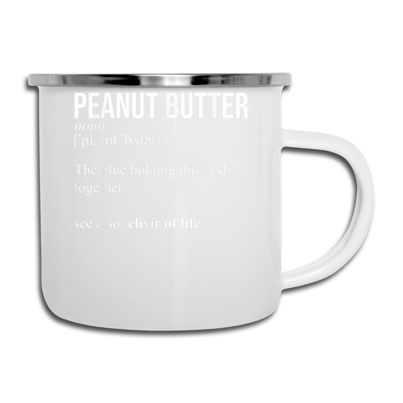 Peanut Butter Definition Peanut Butter Addiction Camper Cup | Artistshot