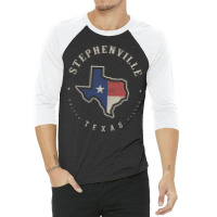 Vintage Stephenville Texas State Flag Map Souvenir Gift Long Sleeve T 3/4 Sleeve Shirt | Artistshot