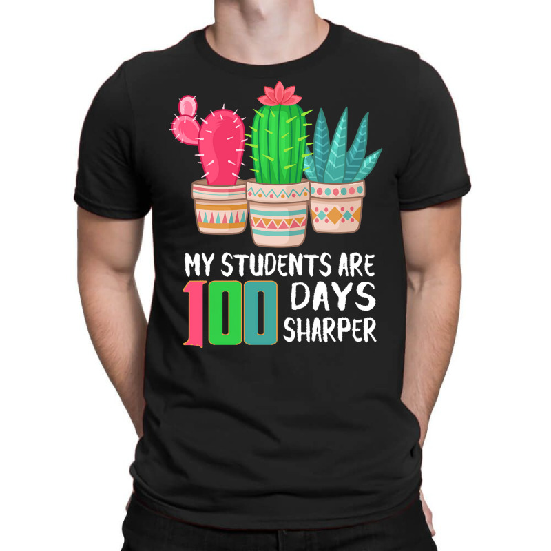 Funny 100 Days Of School Gift T  Shirt My Students Are 100 Days Sharpe T-shirt | Artistshot