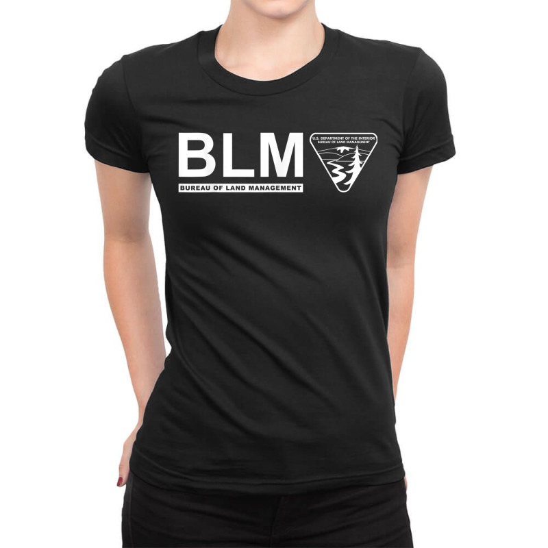 The Original Blm -bureau Of Land Management (white) Ladies Fitted T-Shirt by DevynGiorgio | Artistshot