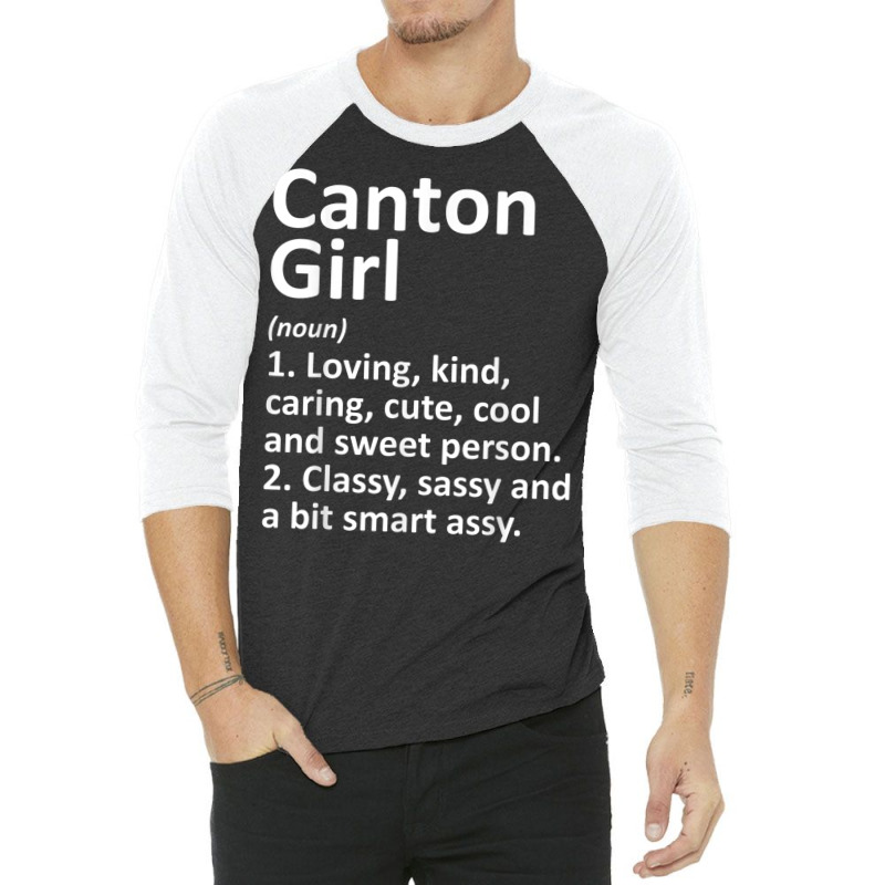 Canton Girl Sd South Dakota Funny City Roots Gift T Shirt 3/4 Sleeve Shirt by cm-arts | Artistshot