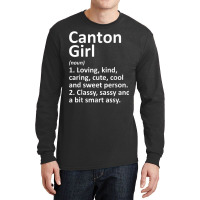 Canton Girl Sd South Dakota Funny City Roots Gift T Shirt Long Sleeve Shirts | Artistshot