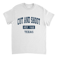 Cut And Shoot Texas Tx Vintage Sports Established Navy Desig T Shirt Classic T-shirt | Artistshot