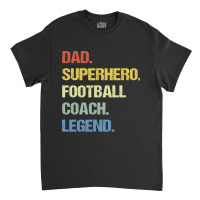 Football Coach Dad 144 Classic T-shirt | Artistshot