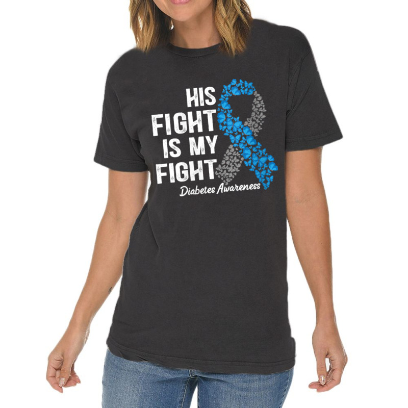 Womens T1d Apparel His Fight Is My Fight Type 1 Diabetes Awareness V N Vintage T-Shirt by cm-arts | Artistshot