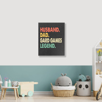 Husband Dad Gard Games Legend Portrait Canvas Print | Artistshot