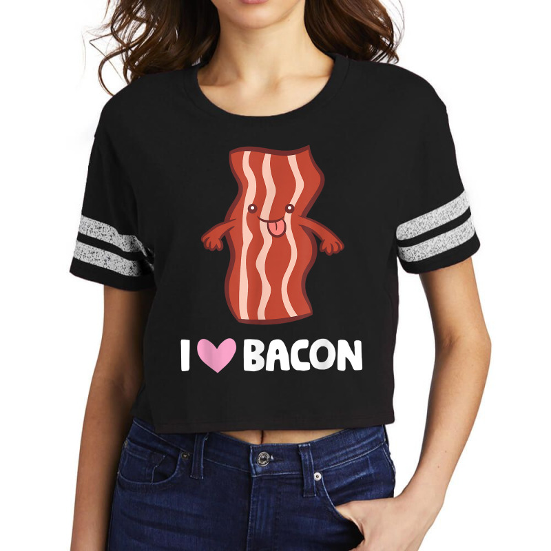 Bacon Lover Breakfast Bacon I Love Bacon T Shirt Scorecard Crop Tee by cm-arts | Artistshot