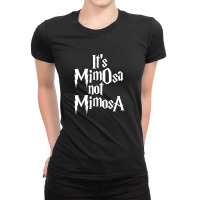 It's Mimosa Not Mimosa Ladies Fitted T-shirt | Artistshot